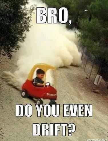drift_bro.jpg