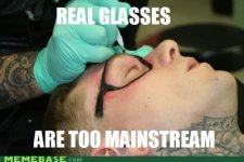memes-actually-wearing-glasses-is-too-mainstream.jpeg